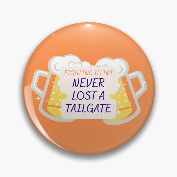 Item preview, Fighting Illini Never Lost a Tailgate designed and sold by laden2.