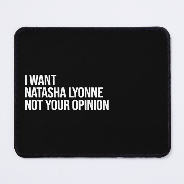 Item preview, I Want Natasha Lyonne Not Your Opinion designed and sold by deluluhaze.