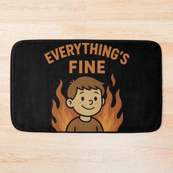 Item preview, Everything’s Fine – Funny Ironic Cartoon Design designed and sold by MythoWorldddd.