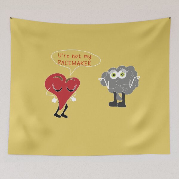 Item preview, Heart & Brain- U're Not My Pacemaker- Medical Humor Design designed and sold by MilabArt.