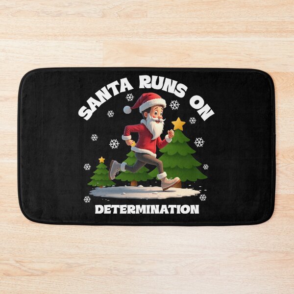 Item preview, Santa runs on determination  designed and sold by GraphicTeeHubs.