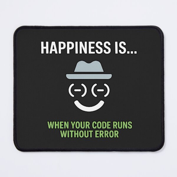 Item preview, Happiness Is When Your Code Runs Without Error designed and sold by Glam-Spot.