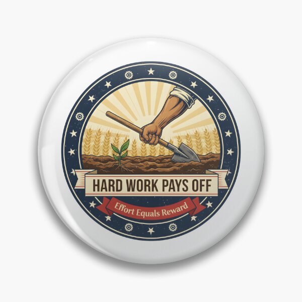 Item preview, Hard Work Pays Off | Effort Equals Reward designed and sold by DailyVibesMerch.