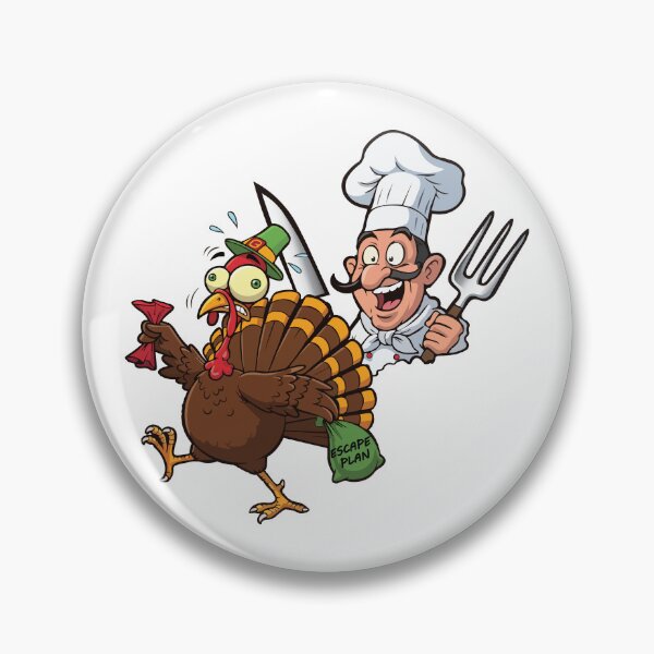 Item preview,  HAPPY THANKSGIVING DAY -  TURKEY - ESCAPE PLAN - CHEF designed and sold by Gihan-Design.