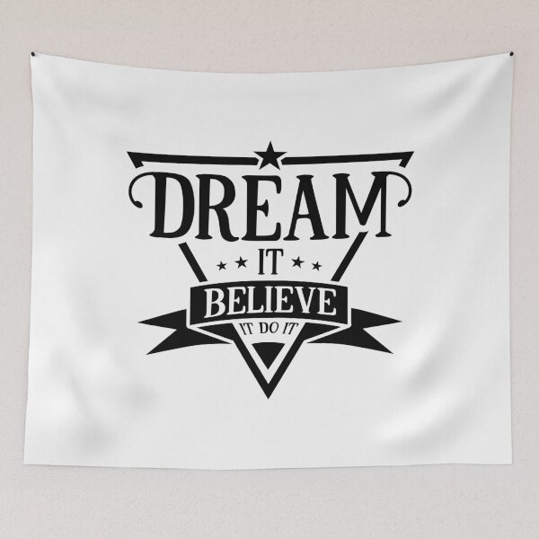Item preview, Dream It Believe It Do It – Motivational Quote Design designed and sold by LunaLoopsShop.