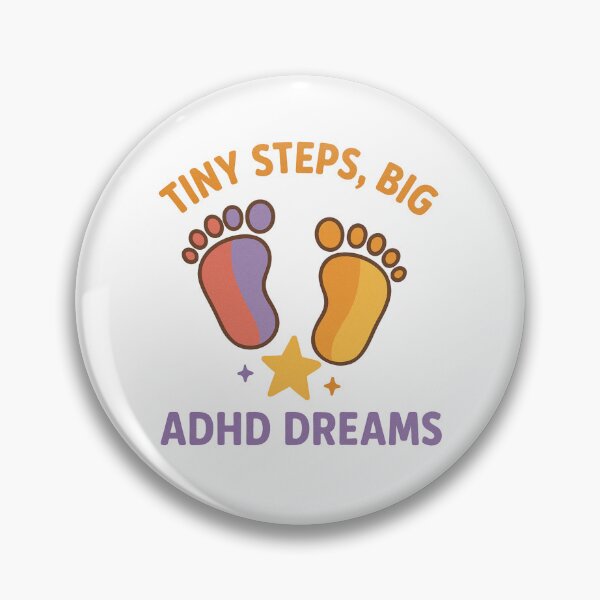 Item preview, Tiny Steps, Big ADHD Dreams – Motivational Design designed and sold by MomParentADHD.