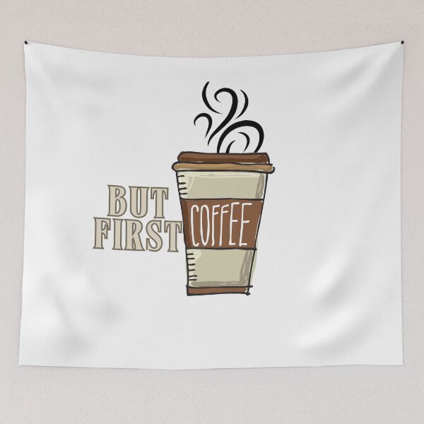 Item preview, Coffee First, Everything Else Later -Print designed and sold by YourPrintVerse.