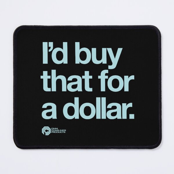Item preview, I'd Buy That For A Dollar RoboCop designed and sold by The Common Tee.