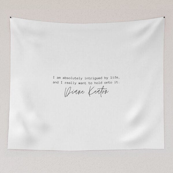 Item preview, Diane Keaton Quote designed and sold by otyliadesign.