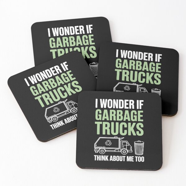 Item preview, Funny GarbageLove Quote – I Wonder If Garbage Trucks Think About Me Too designed and sold by Gogetgiggles.