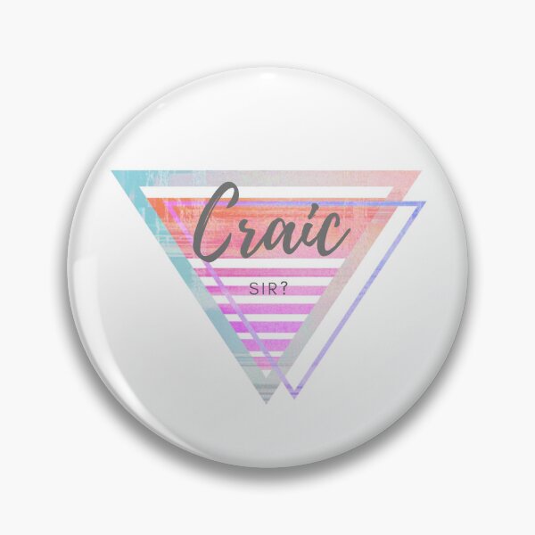 Item preview, Craic Sir? designed and sold by MoGhoine.
