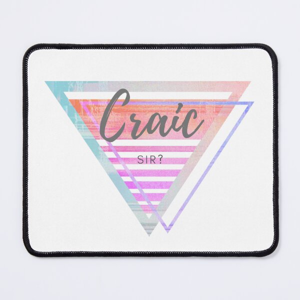 Item preview, Craic Sir? designed and sold by MoGhoine.