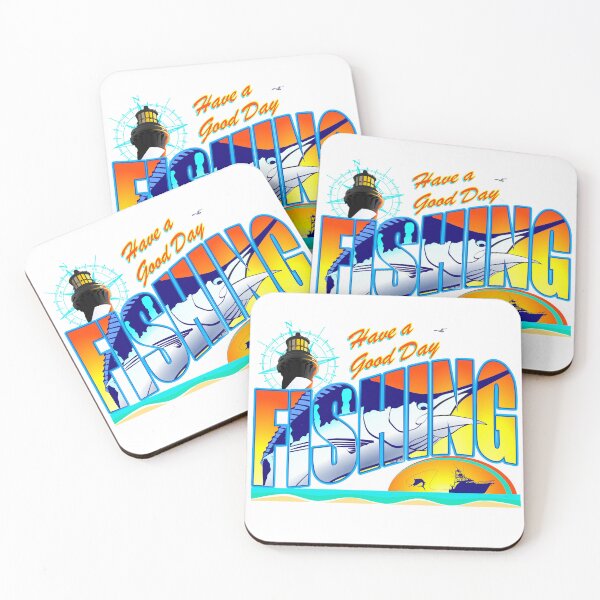 Item preview, Have A Good Day Fishing designed and sold by Color4Nature.