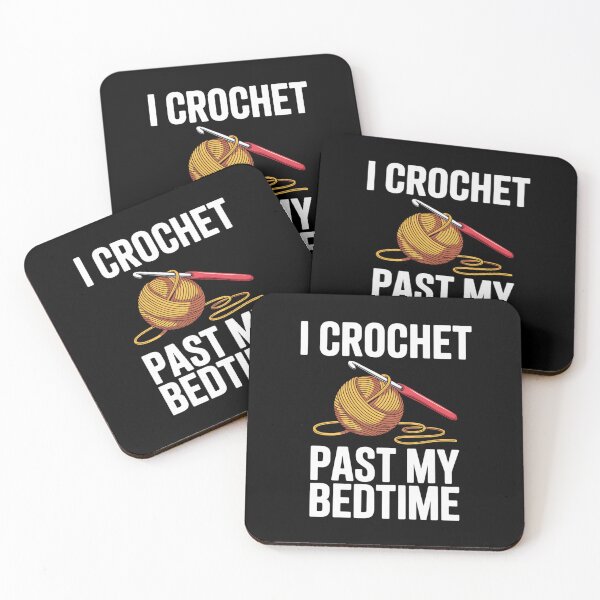 Item preview, Funny CrochetAddict Quote – I Crochet Past My Bedtime Design designed and sold by Gogetgiggles.