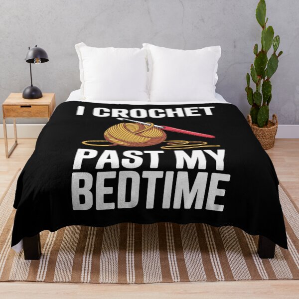 Item preview, Funny CrochetAddict Quote – I Crochet Past My Bedtime Design designed and sold by Gogetgiggles.