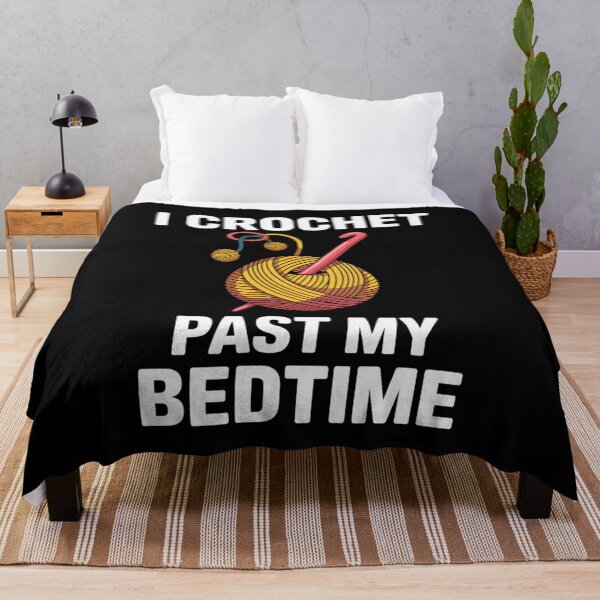 Item preview, Funny CrochetAddict Quote – I Crochet Past My Bedtime Design designed and sold by Gogetgiggles.