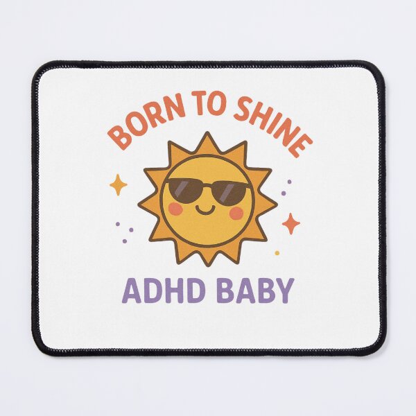 Item preview, Born to Shine – ADHD Baby Sunshine Design designed and sold by MomParentADHD.