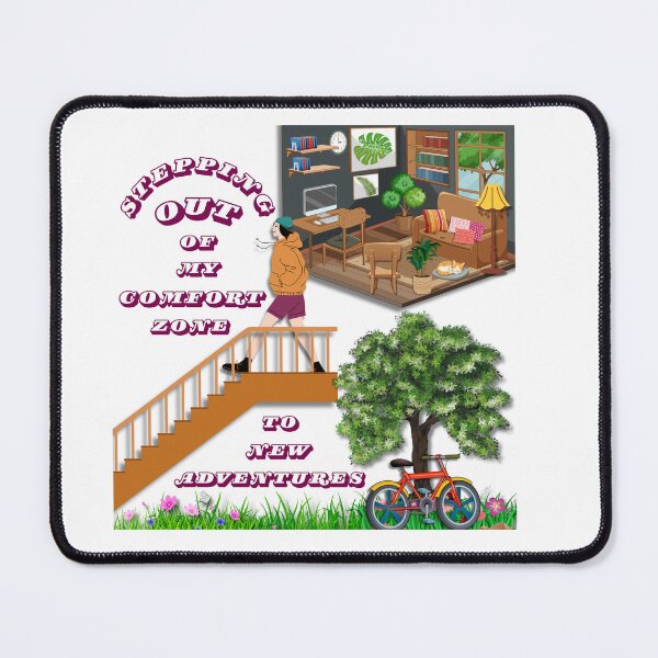 Item preview, Stepping Out Of My Comfort Zone To New Adventures designed and sold by DigitalShoppeIL.
