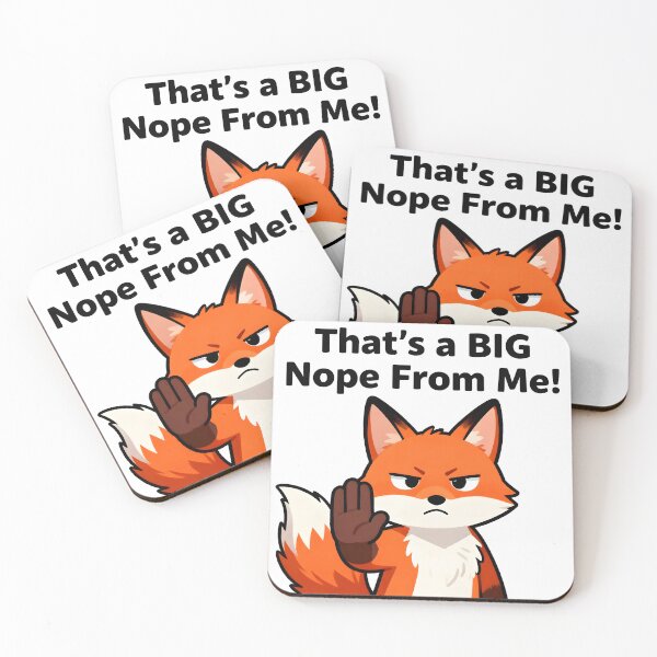 Item preview, That’s a BIG Nope From Me designed and sold by Buttonquill.