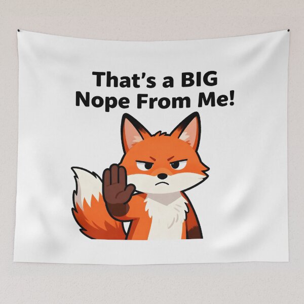 Item preview, That’s a BIG Nope From Me designed and sold by Buttonquill.