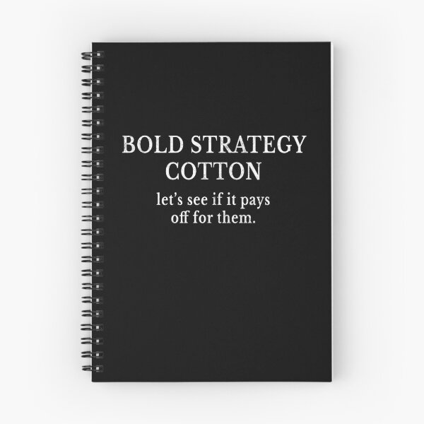 Item preview, Bold Strategy Cotton designed and sold by Primotees.
