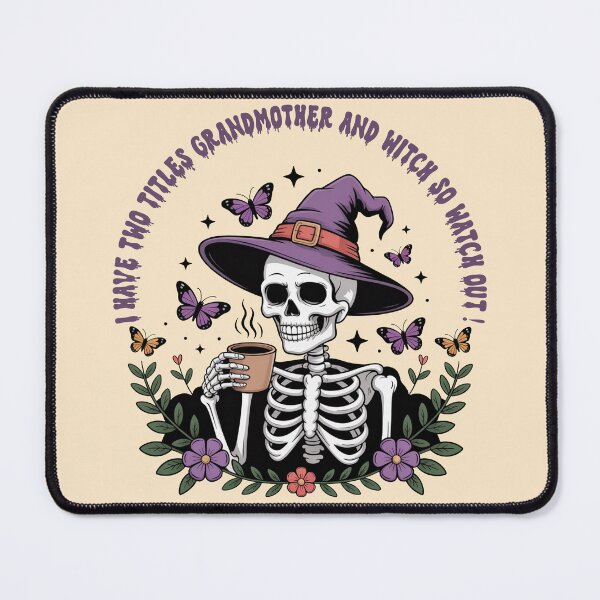 Item preview, I HAVE TWO TITLES GRANDMOTHER AND WITCH SO WATCH OUT!, Grandmother Witch Power Warning t-shirt designed and sold by PrintMod.