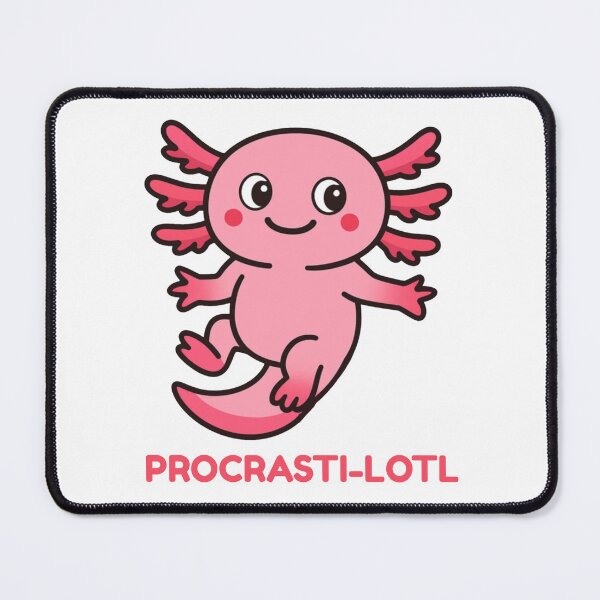 Item preview, Procrasti-Lotl – Funny Axolotl Cartoon designed and sold by CanSparkleArt.