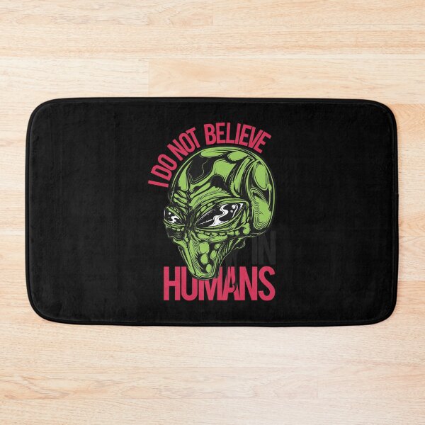 Item preview, Alien doesn't believe in humans designed and sold by Joncasmiart.
