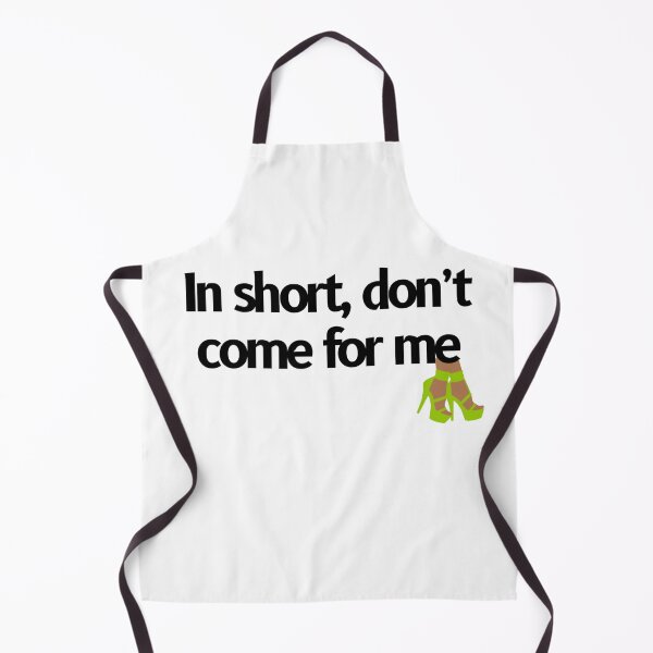 Item preview, In short, don't come for me designed and sold by Fantasy2Reality.