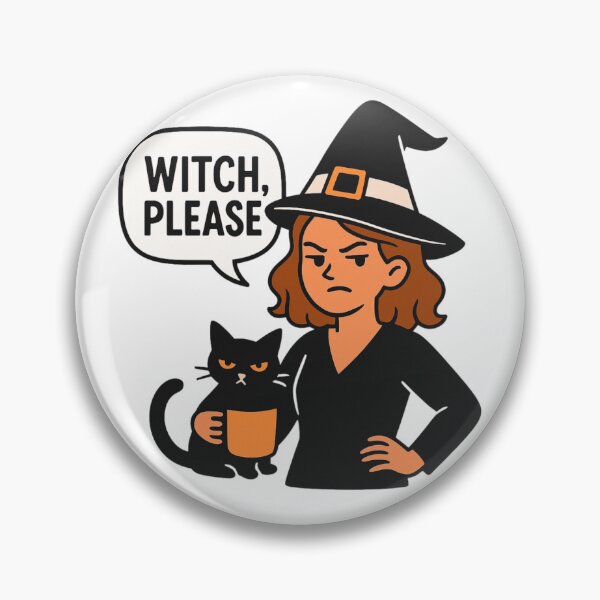 Item preview, Witch, Please | Sassy Witch & Cat Halloween Sticker designed and sold by coastalquillco.