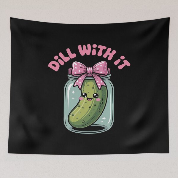 Artikelvorschau, Dill mit ihm lustiges Pickle Jar Pun süß entworfen und verkauft von LeeEvans222.