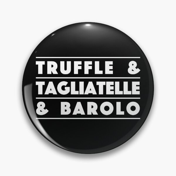 Item preview, Truffle & Tagliatelle & Barolo – Italian Gourmet Vibes Typography Design (White) designed and sold by didijuca.