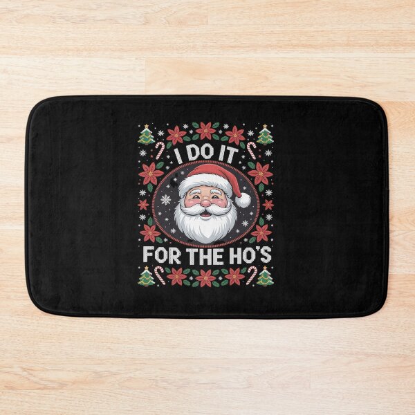 Item preview, I FOR THE HO'S DO IT SANTA CHRISTMAS designed and sold by VladoZork.