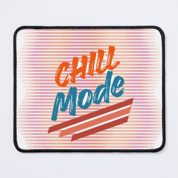 Item preview, Chill mode designed and sold by Zahramchinoy.