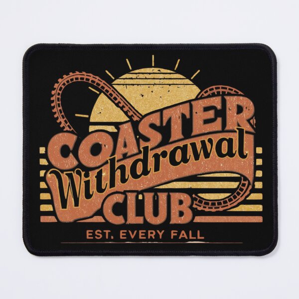 Item preview, Coaster Withdrawal Club – Funny Fall Roller Coaster Design designed and sold by Coaster Culture Industries.