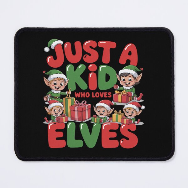 Item preview, Just a Kid Who Loves Elves Christmas designed and sold by VladoZork.