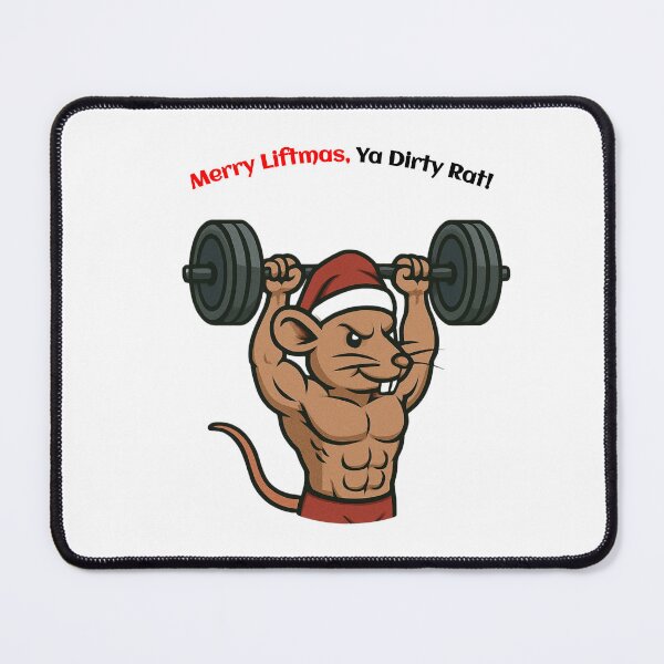 Item preview, Merry Liftmas Ya Dirty Rat! designed and sold by TheFineShirt.