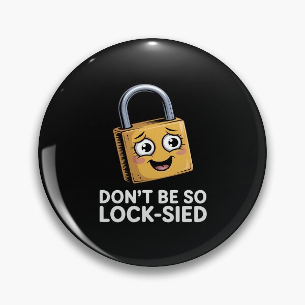 Item preview, Don’t Be So Lock sided Locksmith designed and sold by JulienAureo.