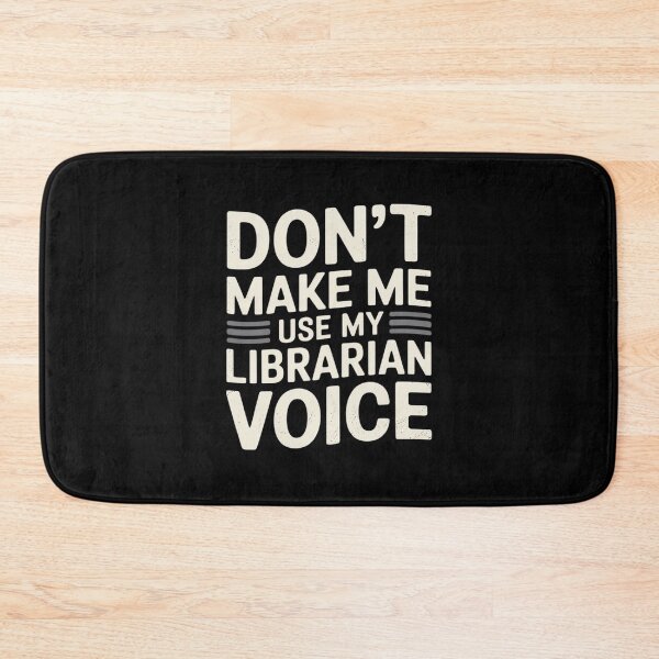 Item preview, Don’t Make Me Use My Librarian Voice, Funny Reading designed and sold by JulienAureo.