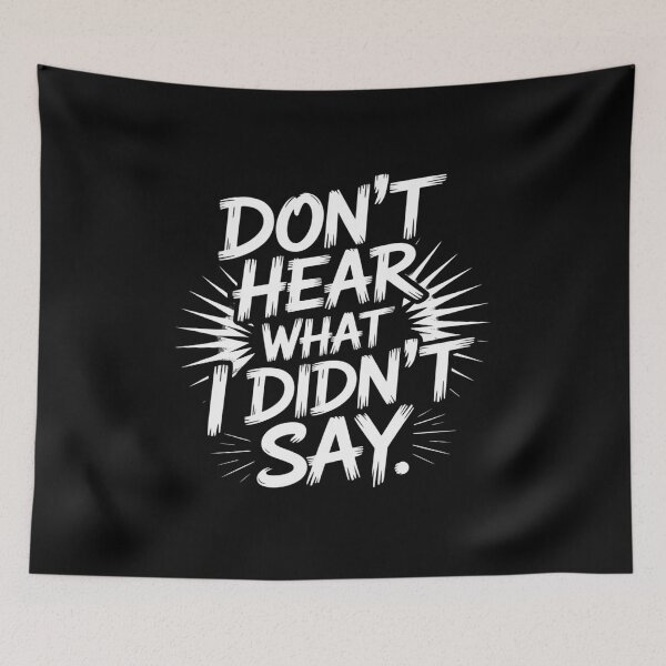 Item preview, don't Hear What I Didn't Say autism awareness designed and sold by JulienAureo.