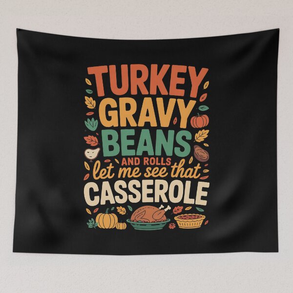 Item preview, Turkey Gravy Beans and Rolls Casserole Funny Thanksgiving designed and sold by BakeryDozen.