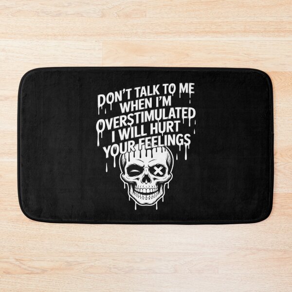 Item preview, Don't Talk to Me When I'm Overstimulated designed and sold by JulienAureo.