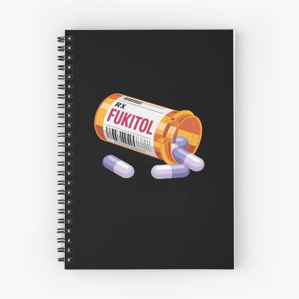 Item preview, Don't Worry I'm on 500mg of Fukitol Funny Adult Sarcastic designed and sold by JulienAureo.