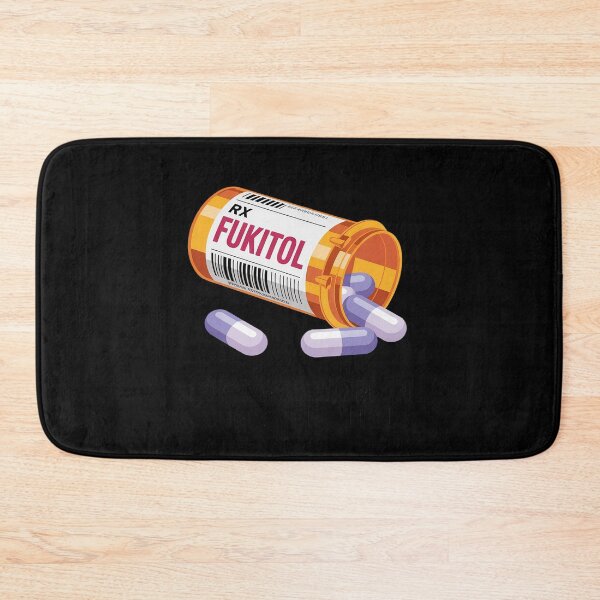 Item preview, Don't Worry I'm on 500mg of Fukitol Funny Adult Sarcastic designed and sold by JulienAureo.