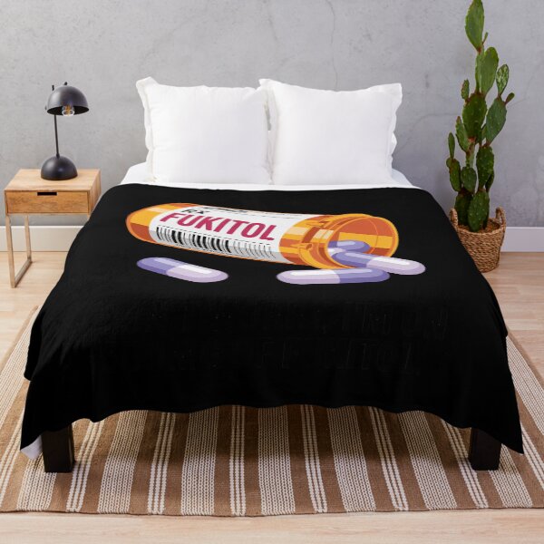 Item preview, Don't Worry I'm on 500mg of Fukitol Funny Adult Sarcastic designed and sold by JulienAureo.