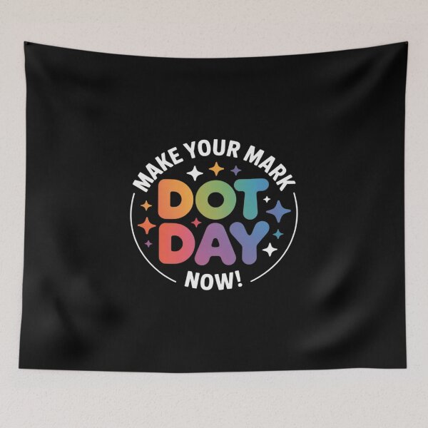 Item preview, Dot Day Make Your Mark Student Boys Girls Teacher Student designed and sold by JulienAureo.
