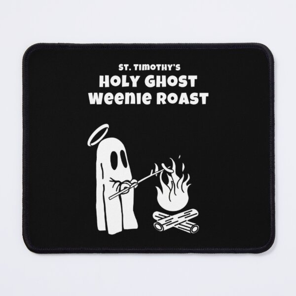 Item preview, Holy Ghost Weenie Roast designed and sold by Theopauwels.