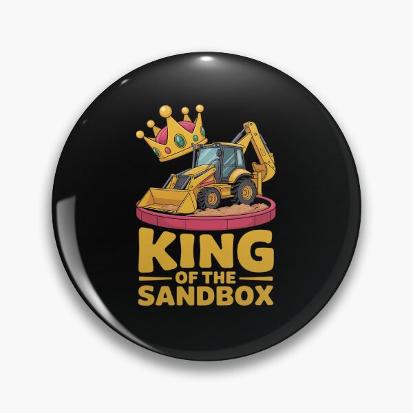 Item preview, King of The Sandbox Backhoe Operator designed and sold by AmparoBoyle.