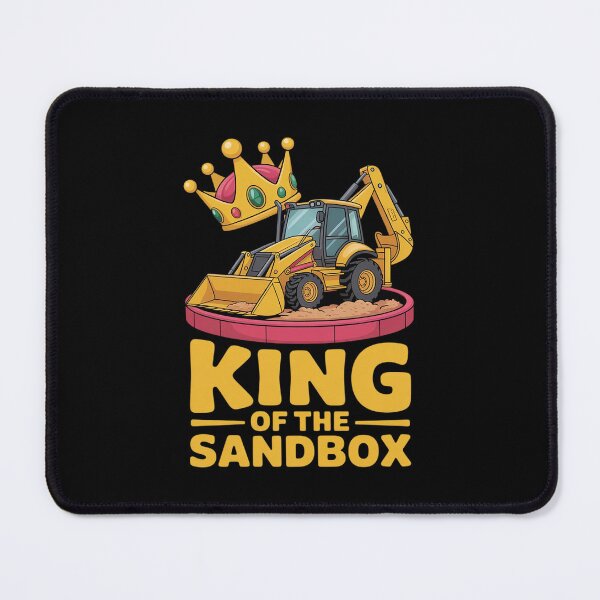 Item preview, King of The Sandbox Backhoe Operator designed and sold by AmparoBoyle.