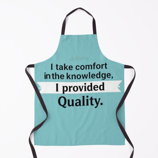 Item preview, I take comfort in the knowledge, I provided Quality designed and sold by BloodSweatNTers.